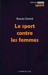 Le Sport Contre les Femmes