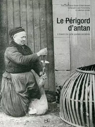 Le Périgord d'antan