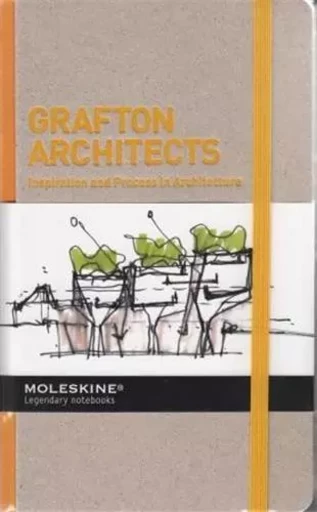 Grafton Architects Inspiration and Process in Architecture /anglais -  MOLESKINE - MOLESKINE