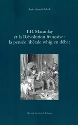 T.B. Macaulay et la Révolution française