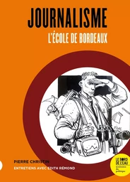 Journalisme : L’école de bordeaux