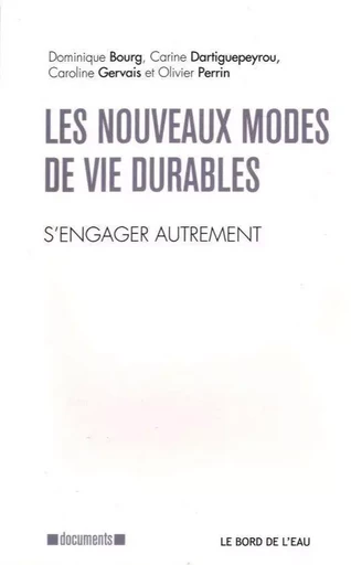 Les Nouveaux Modes de Vie Durables -  Collectif - Le Bord de l'Eau