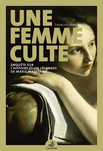 Une Femme Culte - François Herbaux - GAUSSEN