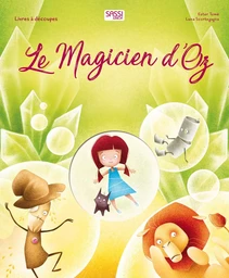 Livres à découpes - Le magicien d'Oz