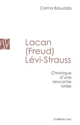 Lacan (Freud) Levi-Strauss