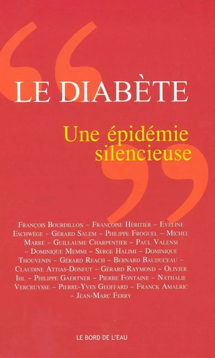 Le Diabete,Une Epidemie Silencieuse -  Collectif - Le Bord de l'Eau