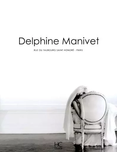 Delphine Manivet - Pauline Mallat - HC éditions