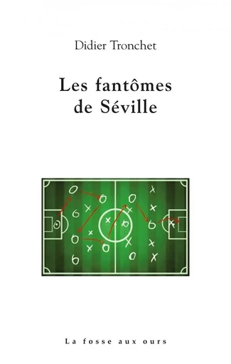 Les fantômes de Séville - Didier Tronchet - FOSSE AUX OURS