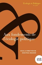 Aux fondements de l'écologie politique