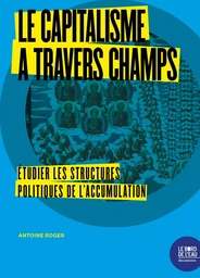 Le capitalisme à travers champs