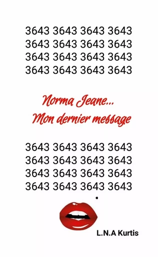 Norma Jeane... Mon dernier message - L.N.A Kurtis - LULU