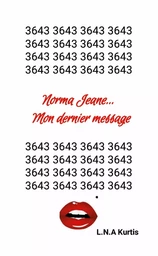 Norma Jeane... Mon dernier message