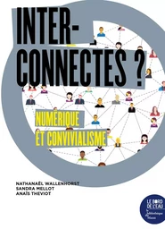 Interconnectés ?