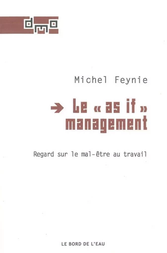 Le As If du Management - Michel FEYNIE - Le Bord de l'Eau