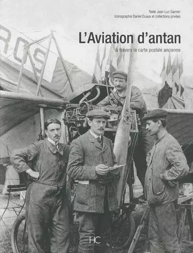 L'aviation d'antan - JEAN-LUC GARNIER - HC éditions