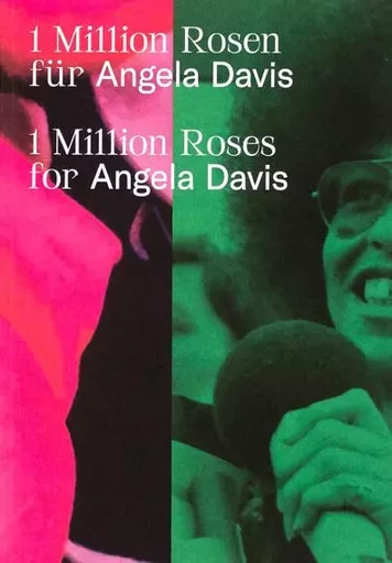 1 Million Roses for Angela Davis - Angela DAVIS - MOUSSE