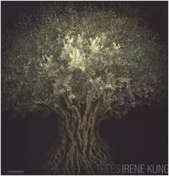 Irene Kung Trees /anglais