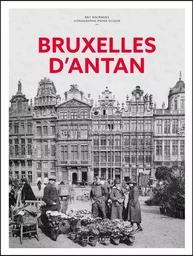 Bruxelles d'Antan - Nouvelle édition