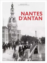 Nantes d'Antan - Nouvelle édition