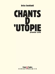 Chants d'utopie