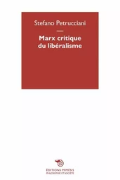 Marx, Critique Du Libéralisme