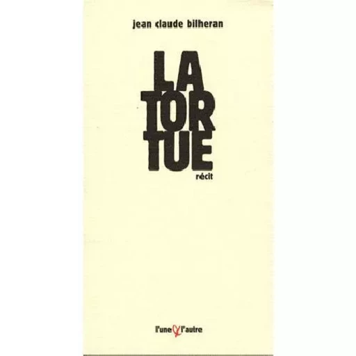 La tortue -  - UNE ET L AUTRE