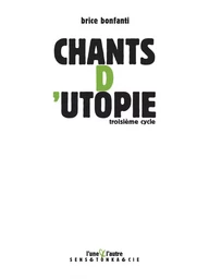 Chants d'utopie