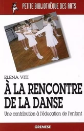 A la rencontre de la danse