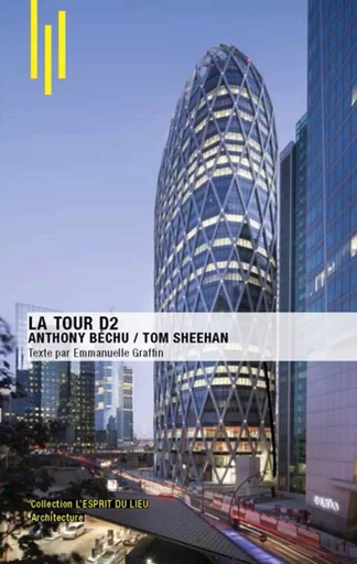 La Tour D2 - Emmanuelle Graffin - ARCHIBOOKS