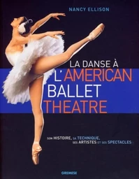 La danse à l'American ballet theatre