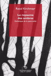 Le royaume des ombres