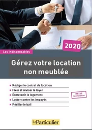 Gérez votre location non meublée