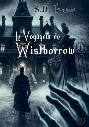 Le Voyageur de Wistborrow - S.D Lambert - BOOKS ON DEMAND