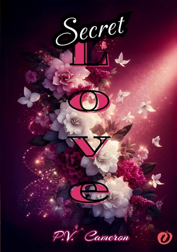 Secret Love - P.V Cameron - BOOKS ON DEMAND