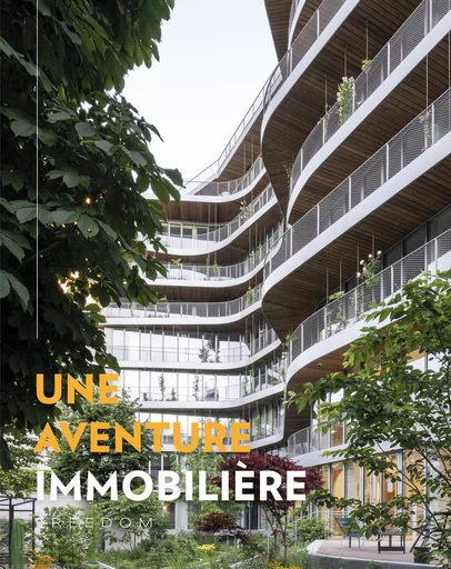 Une aventure immobilière - Carol Maillard - ARCHIBOOKS