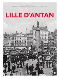 Lille d'Antan - Nouvelle édition