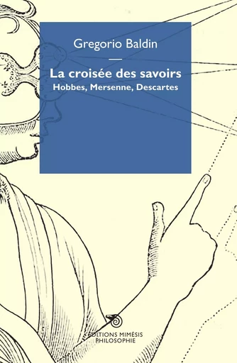 La croisée des savoirs - Gregorio Baldin - MIMESIS