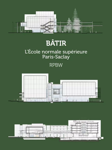 L'École normale supérieure Paris-Saclay - Christine Desmoulin - ARCHIBOOKS