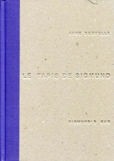 Le tapis de Sigmund - Anne Deguelle, Marc Bembekoff - ARCHIBOOKS