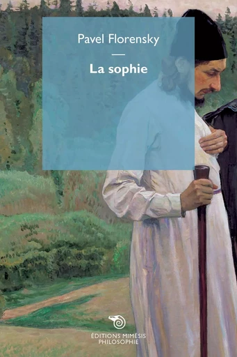 La Sophie -  FLORENSKY Pavel - MIMESIS