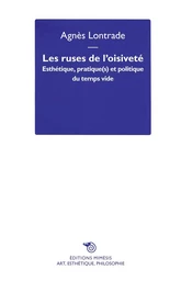 Les ruses de l'oisiveté