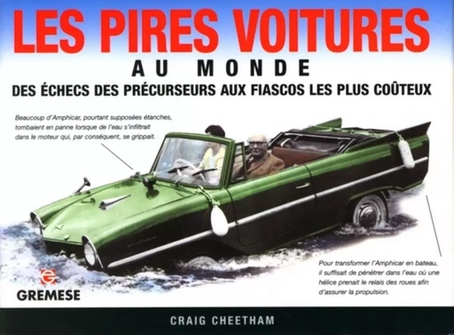 Les pires voitures au monde - Cheetham Craig - GREMESE