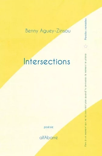 INTERSECTIONS - Benny Aguey-Zinsou - ALFABARRE