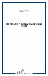 Les philosophes français du XIXe siècle