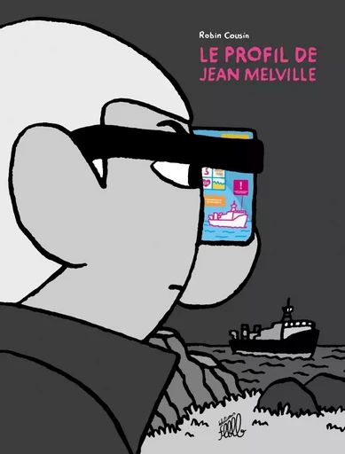 LE PROFIL DE JEAN MELVILLE - Robin Cousin - FLBLB