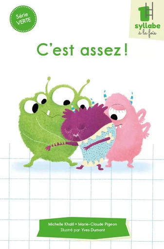 C'est assez ! - MICHELLE KHALIL, MARIE-CLAUDE PIGEON - CIT'INSPIR