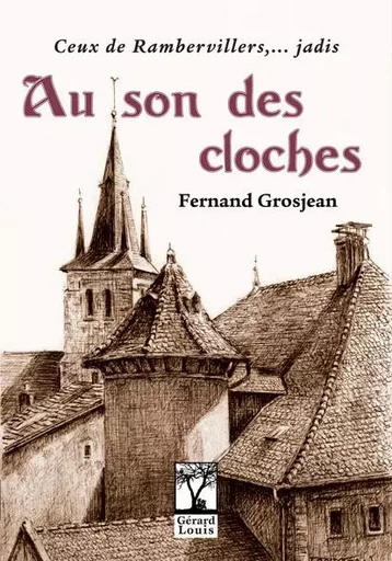 Au son des cloches -  Fernand Grosjean - PLI