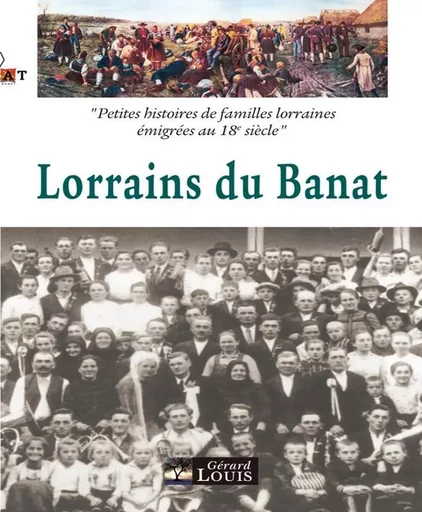 Les Lorrains du Banat -  - PLI