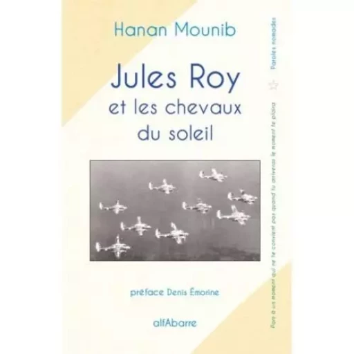 Jules Roy et les chevaux du soleil - mounib hanan - ALFABARRE