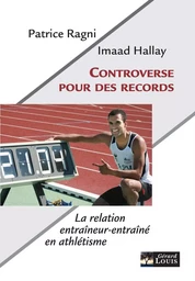 Controverse pour des records